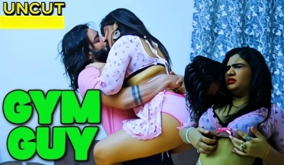 Gym Guy 2025 Hindi Uncut Hot Short Film